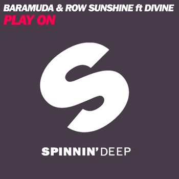 Row Sunshine & Baramuda - Play On (feat. Divine) (Remixes)