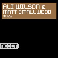 ALI WILSON & MATT SMALLWOOD - Muze