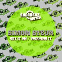 Simon Steur - Get It On / Working It