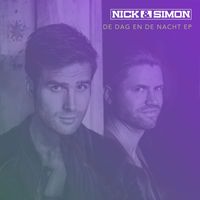 Nick & Simon - De Dag En De Nacht (Live)