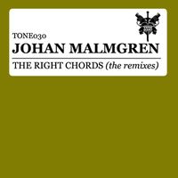 Johan Malmgren - The Right Chords (The Remixes)