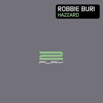 Robbie Buri - Hazzard