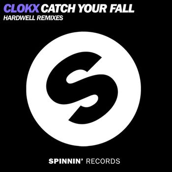Clokx - Catch Your Fall (Hardwell Remixes)
