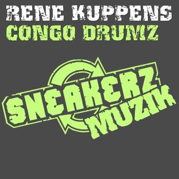 Rene Kuppens - Congo Drumz (Remixes)