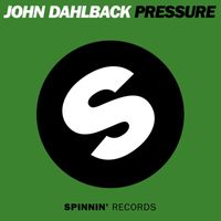 John Dahlback - Pressure (Radio Edit)