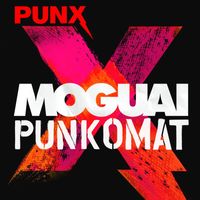 Moguai - PunkOmat