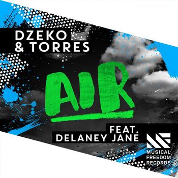 Dzeko & Torres - Air (feat. Delaney Jane)