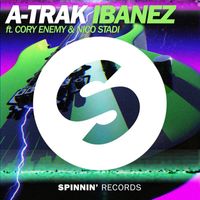 A-Trak - Ibanez (feat. Cory Enemy & Nico Stadi)