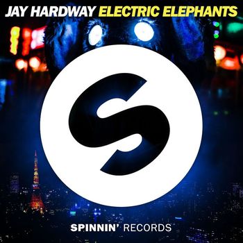Jay Hardway - Electric Elephants