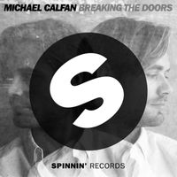 Michael Calfan - Breaking the Doors