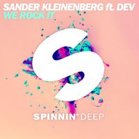 Sander Kleinenberg - We Rock It (feat. Dev) (Explicit)