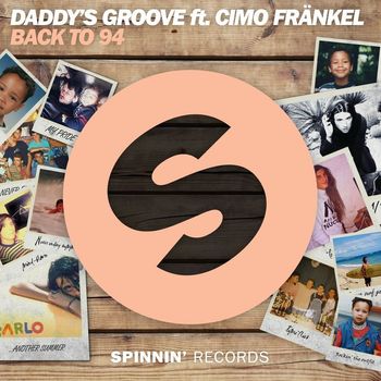 Daddy's Groove - Back To 94 (feat. Cimo Fränkel)