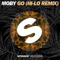 Moby - Go (HI-LO Remixes)