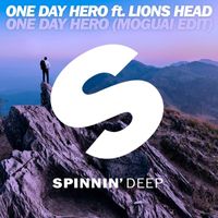 One Day Hero - One Day Hero (feat. Lions Head) (MOGUAI Edit)