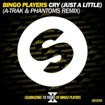 Bingo Players - Cry (Just A Little) (A-Trak and Phantoms Remix)