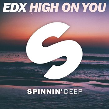 EDX - High On You