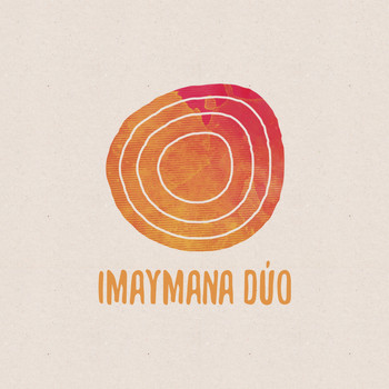 Imaymana Duo / - Imaymana Duo