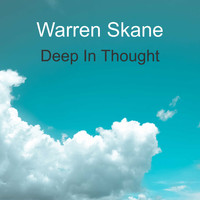 Warren Skane - Deep In Thought