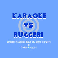 BT Band - KARAOKE / RUGGERI (Le basi musicali delle più belle canzoni di Enrico Ruggeri)