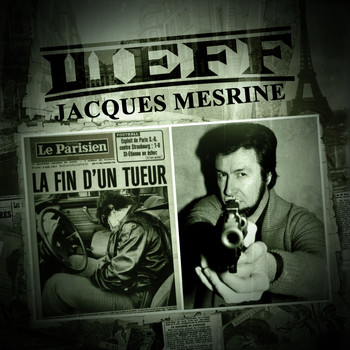 ШЕFF - Jacques Mesrine