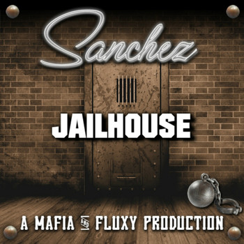 Sanchez - Jailhouse