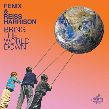 Fenix, Reiss Harrison - Bring the World Down (Remixes)