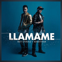 Rey Chavez - Llamame (feat. Kandyman)