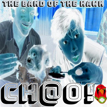 The Band of the Hawk - Ch@o!