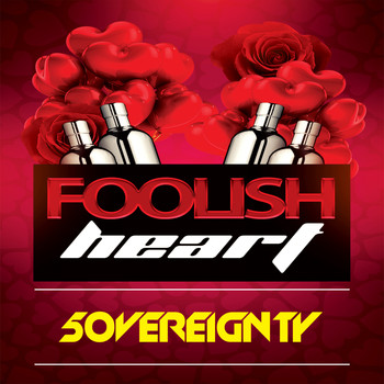 5overeignty - Foolish Heart
