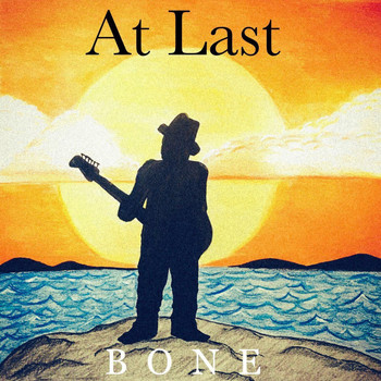 Bone - At Last