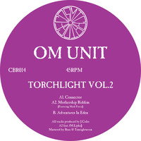 Om Unit - Torchlight Vol.2