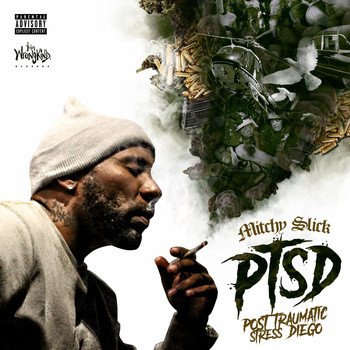 Mitchy Slick - PTSD (Explicit)