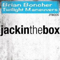 Brian Boncher - Twilight Maneuvers