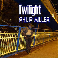 Philip Miller - Twilight