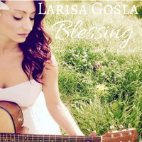 Larisa Gosla - Blessing