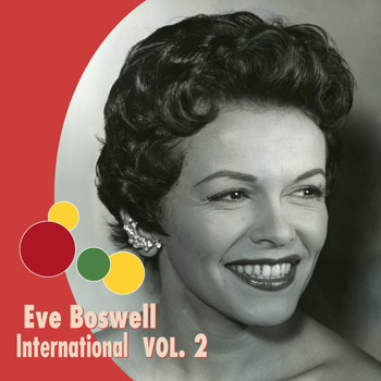 Eve Boswell - Eve Boswell International, Vol. 2