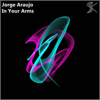 Jorge Araujo - In Your Arms