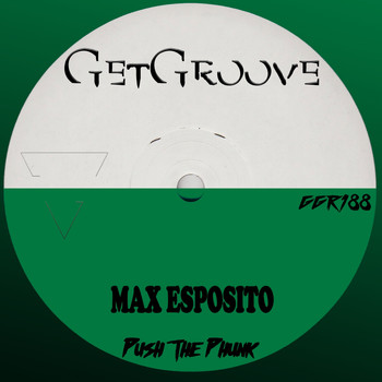 Max Esposito - Push The Phunk