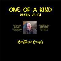 Kenny Keith - One of a Kind