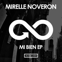 Mirelle Noveron - Mi Bien EP