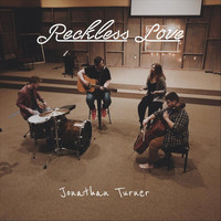 Jonathan Turner - Reckless Love