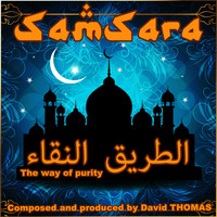David Thomas - Samsara - The Way of Purity