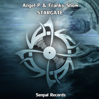 Angel P & Franky Show - Stargate
