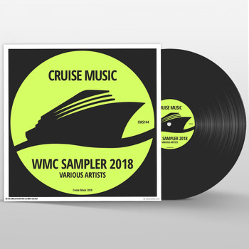 Various Artists - Cruise Music WMC 2018