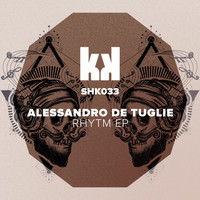 Alessandro De Tuglie - Rhytm EP
