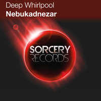 Deep Whirlpool - Nebukadnezar