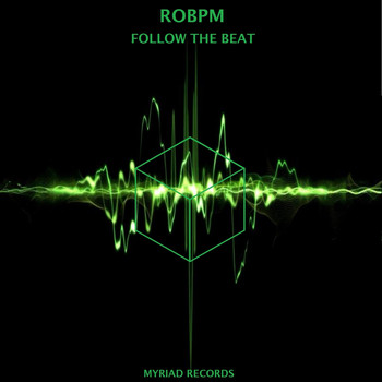 ROBPM - Follow the Beat