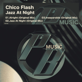 Chico Flash - Jazz At Night