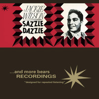 Jackie Wilson - Sazzle Dazzle