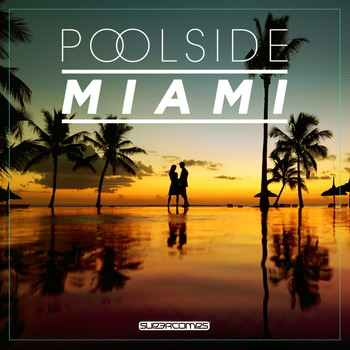 Various Artists - Poolside Miami 2018